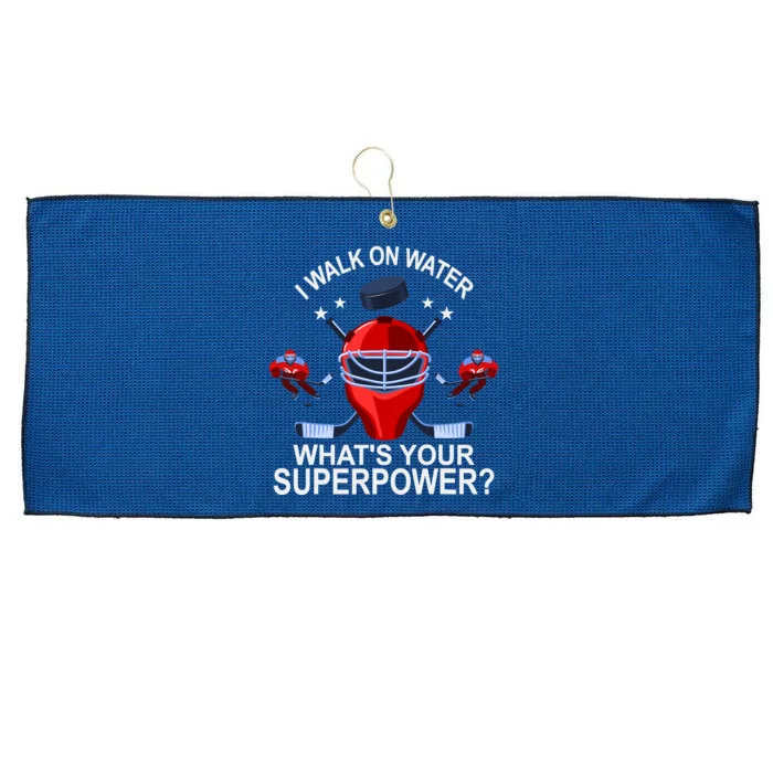 I Walk On Water What´s Your Superpower Ice Hockey Gift Large Microfiber Waffle Golf Towel