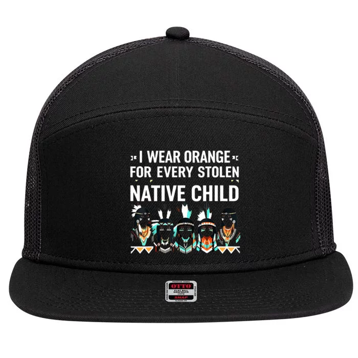 I Wear Orange For Every American Native Child 7 Panel Mesh Trucker Snapback Hat