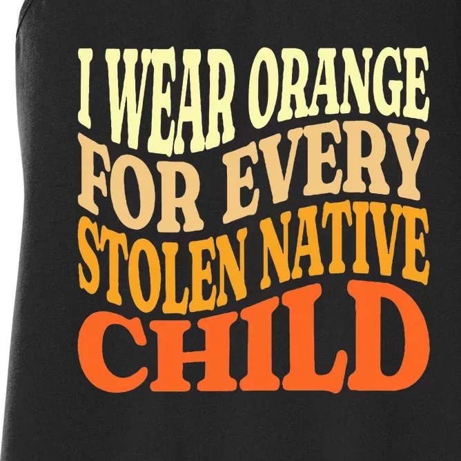 I Wear Orange For Every American Native Child Indian Pride Women's Racerback Tank