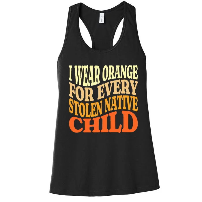 I Wear Orange For Every American Native Child Indian Pride Women's Racerback Tank