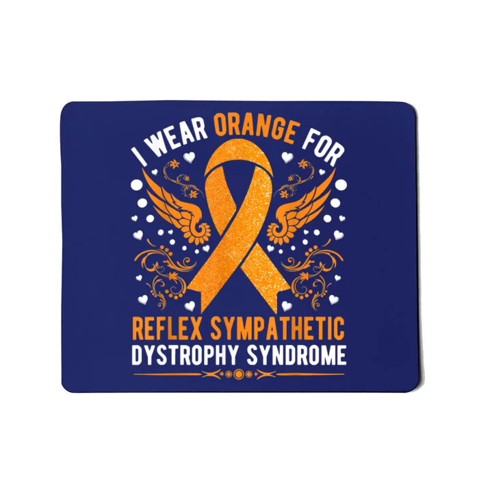 I Wear Orange For Reflex Sympathetic Dystrophy Awareness Mousepad