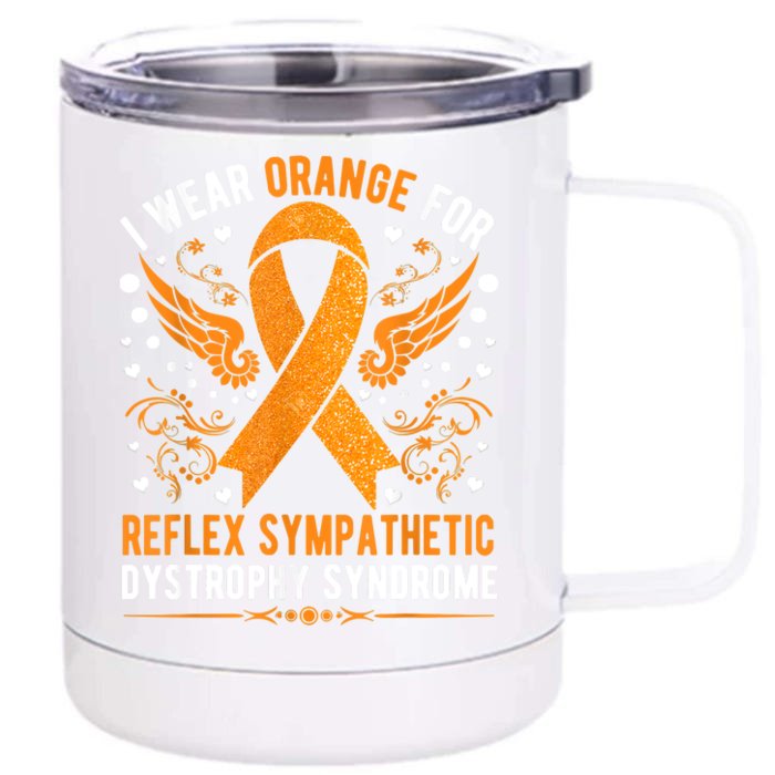 I Wear Orange For Reflex Sympathetic Dystrophy Awareness Front & Back 12oz Stainless Steel Tumbler Cup