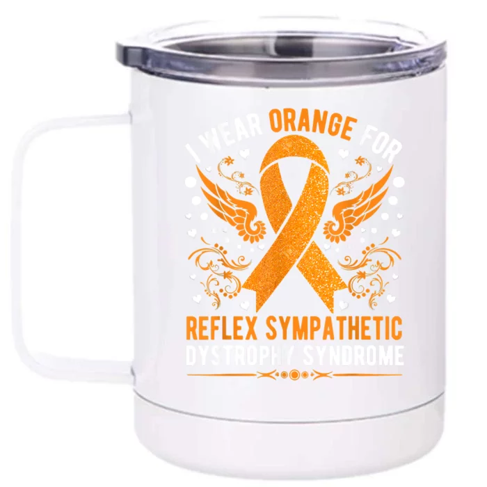 I Wear Orange For Reflex Sympathetic Dystrophy Awareness Front & Back 12oz Stainless Steel Tumbler Cup