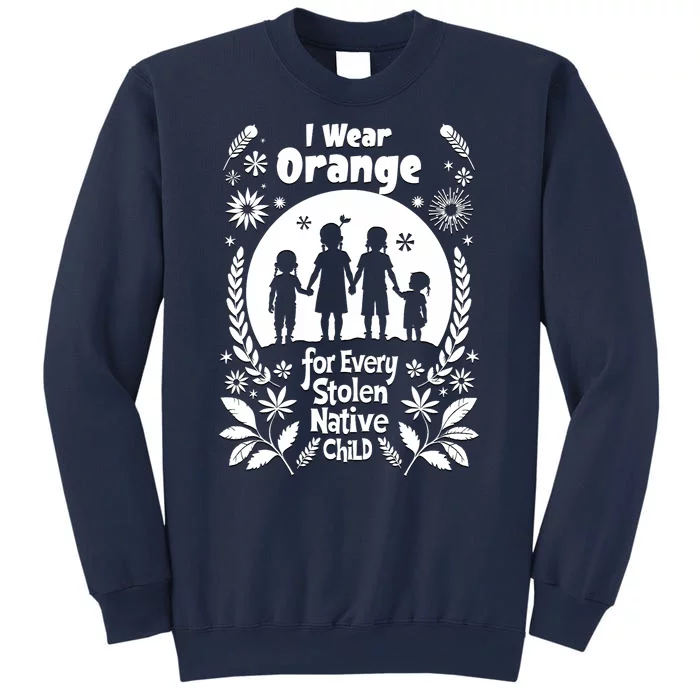 I Wear Orange For Every American Native Child Indian Pride Sweatshirt