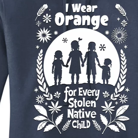 I Wear Orange For Every American Native Child Indian Pride Women's Pullover Hoodie