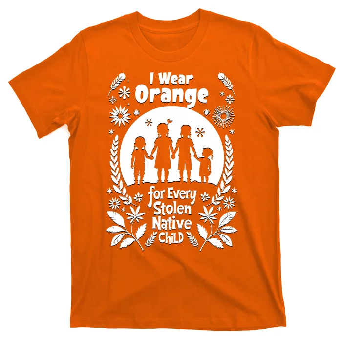 I Wear Orange For Every American Native Child Indian Pride T-Shirt