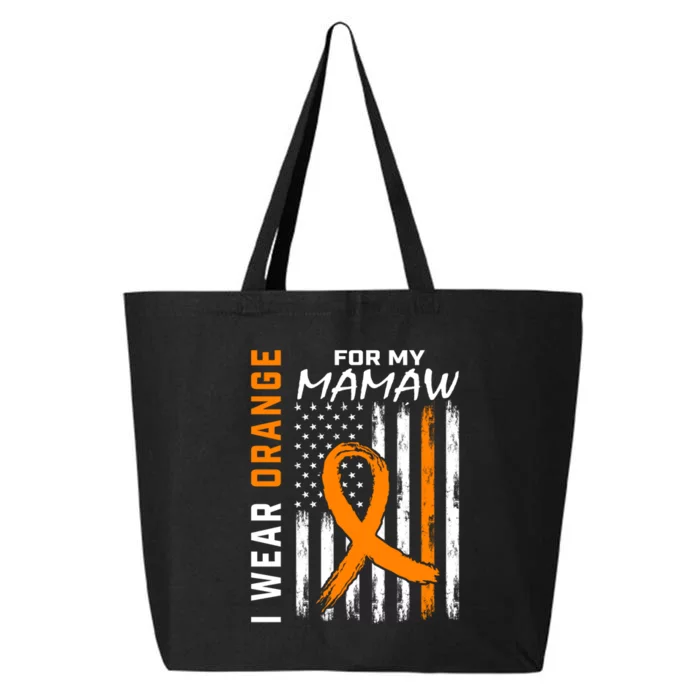 I Wear Orange For My Mamaw Kidney Cancer Awareness Flag 25L Jumbo Tote