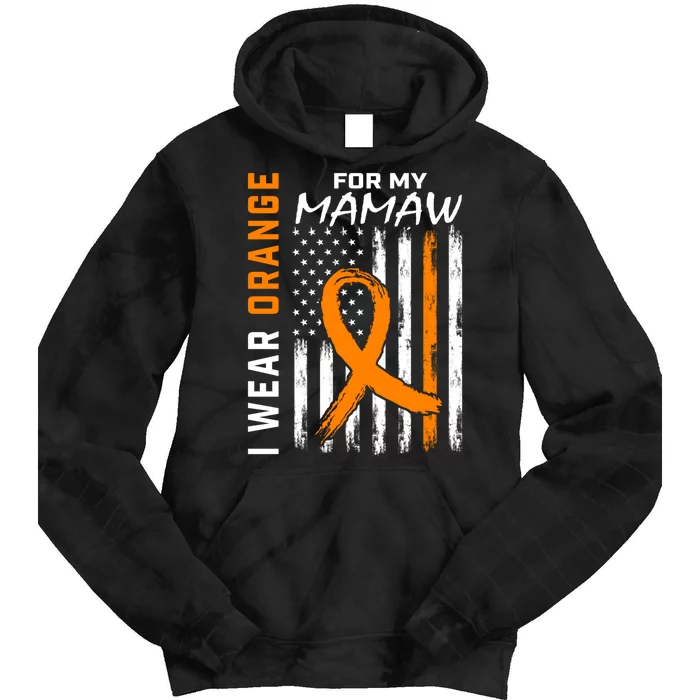 I Wear Orange For My Mamaw Kidney Cancer Awareness Flag Tie Dye Hoodie