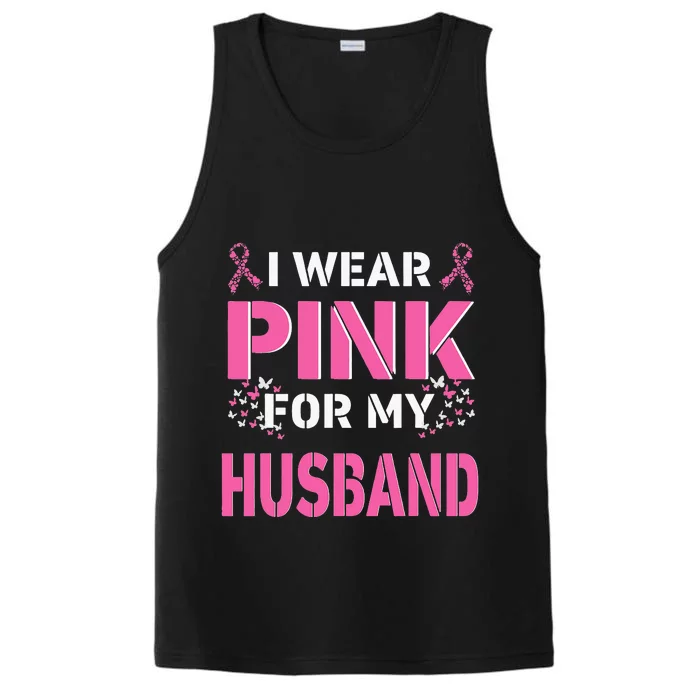 I Wear Pink For My Husband Breast Cancer Awareness Faith Performance Tank