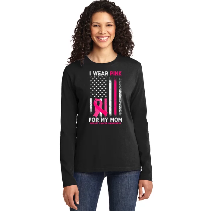 I Wear Pink For My Mom Breast Cancer Awareness American Flag Ladies Long Sleeve Shirt