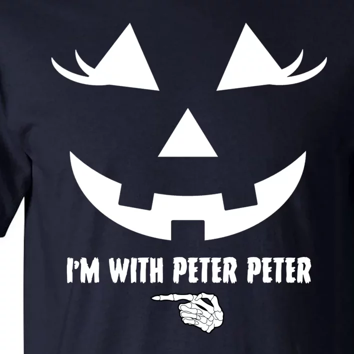 I'm With Peter Peter Skeleton Hand Pointing Matching Halloween Tall T-Shirt