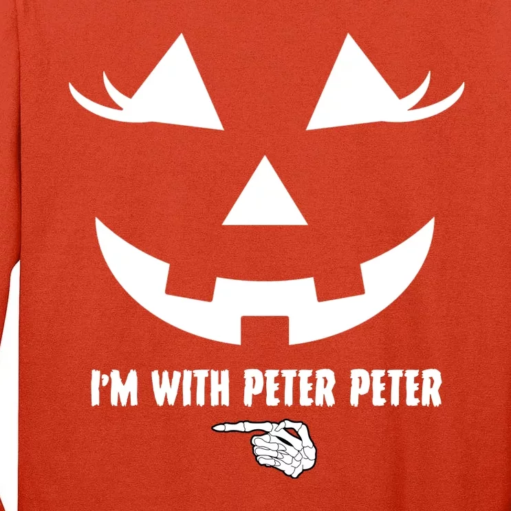 I'm With Peter Peter Skeleton Hand Pointing Matching Halloween Tall Long Sleeve T-Shirt