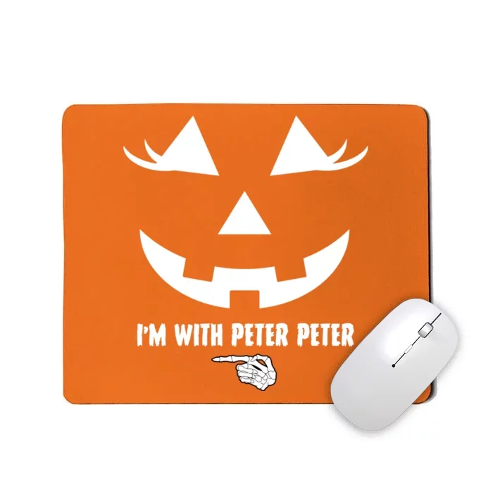 I'm With Peter Peter Skeleton Hand Pointing Matching Halloween Mousepad