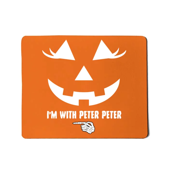 I'm With Peter Peter Skeleton Hand Pointing Matching Halloween Mousepad