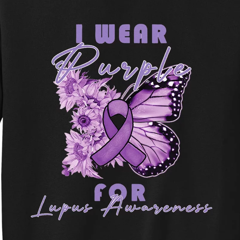 I Wear Purple For Lupus Awareness Butterfly May Month Sweatshirt