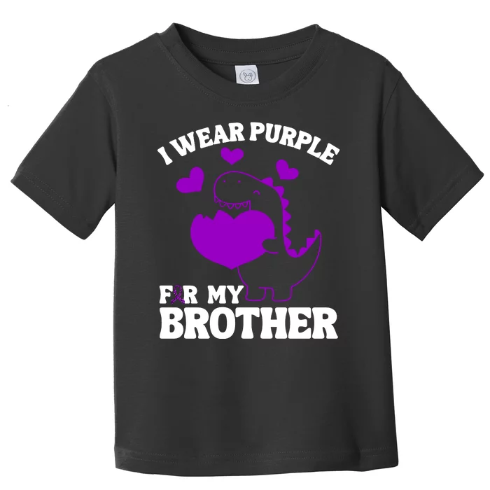 I Wear Purple For My Brother Epilepsy Awareness Toddler T-Shirt