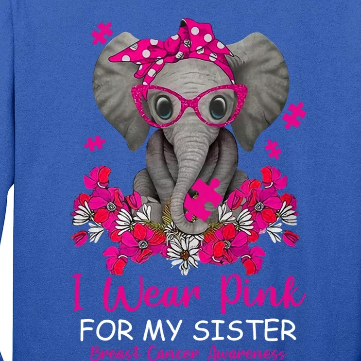 I Wear Pink For My Sister Elephant Breast Cancer Awareness Cute Gift Long Sleeve Shirt