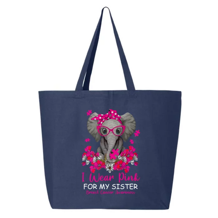 I Wear Pink For My Sister Elephant Breast Cancer Awareness Cute Gift 25L Jumbo Tote