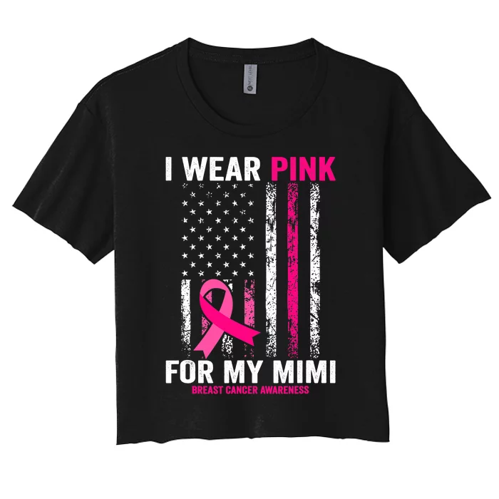 I Wear Pink for My Mimi American Flag Women's Crop Top Tee