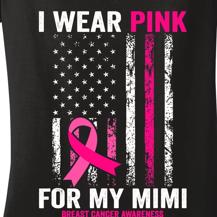 I Wear Pink for My Mimi American Flag Women's V-Neck T-Shirt