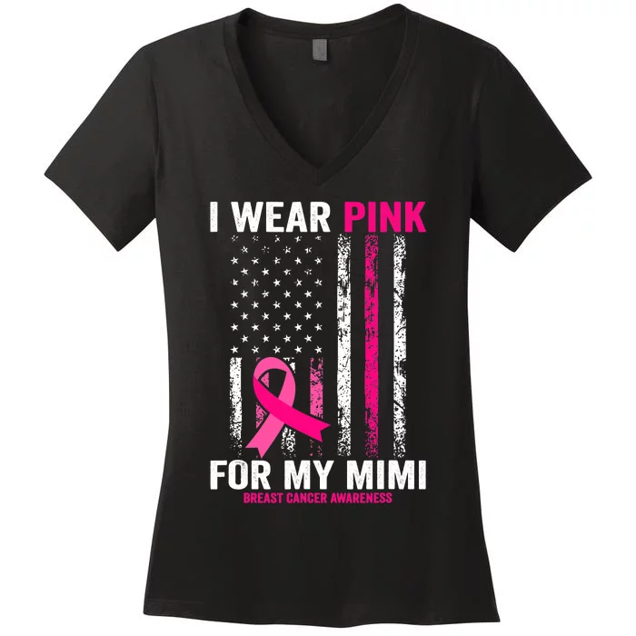 I Wear Pink for My Mimi American Flag Women's V-Neck T-Shirt