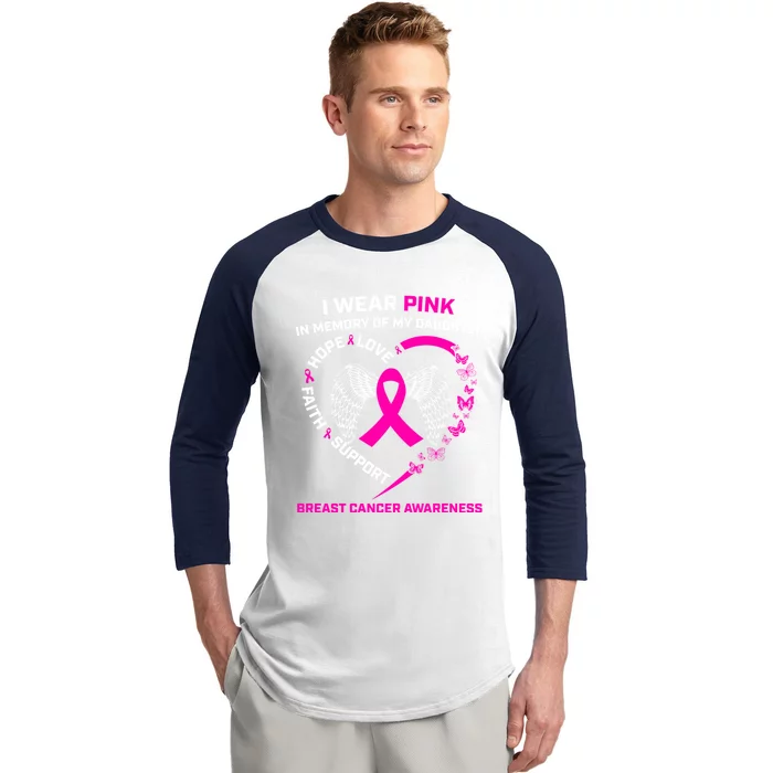 I Wear Pink In Memory Of My Daughter Breast Cancer Awareness Gift Baseball Sleeve Shirt