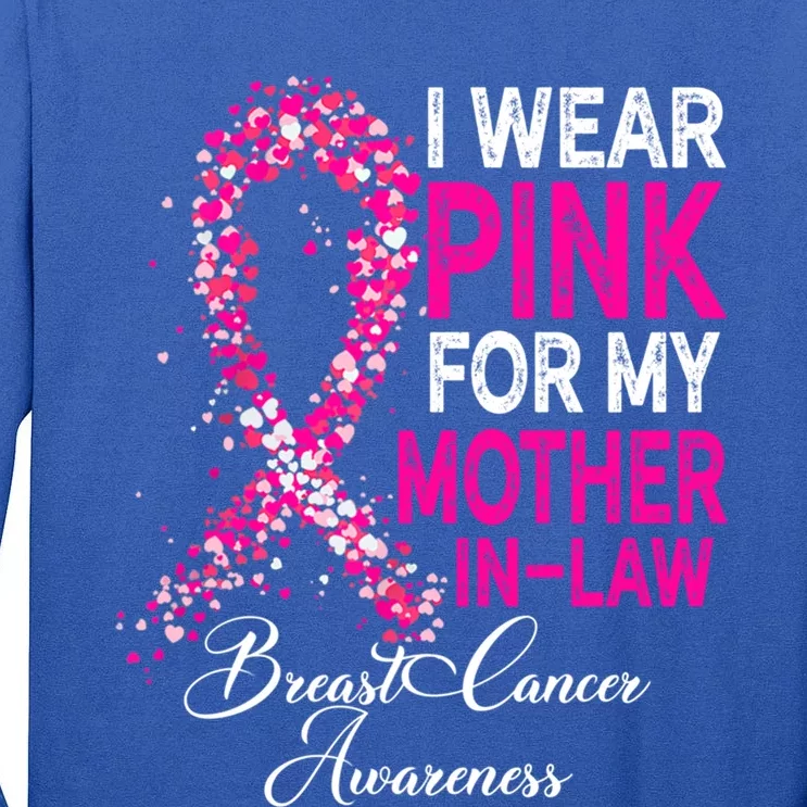 I Wear Pink For My Mother Inmeaningful Giftlaw Breast Cancer Supporter Meaningfu Tall Long Sleeve T-Shirt