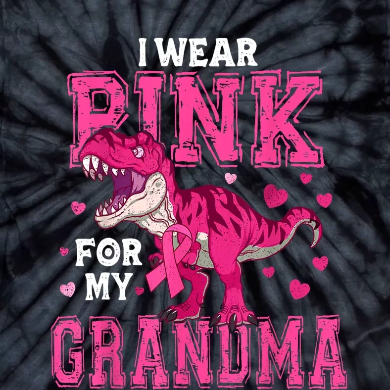 I Wear Pink For My Grandma Dinosaur Breast Cancer Awareness Tie-Dye T-Shirt