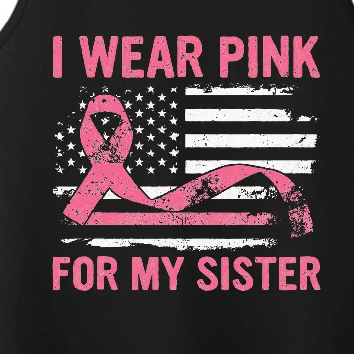 I Wear Pink For My Sister Breast Cancer Awareness USA Flag Performance Tank