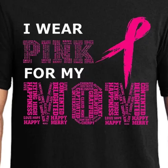 I Wear Pink For My Mom Breast Cancer Awareness Womens Pajama Set