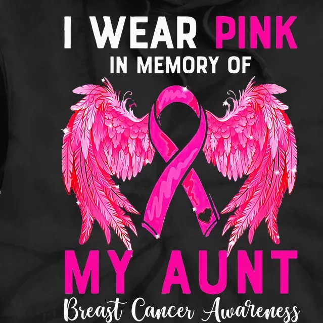 I Wear Pink My Aunt Breast Cancer Awareness Angel Wings Tie Dye Hoodie