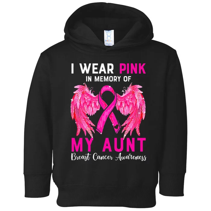 I Wear Pink My Aunt Breast Cancer Awareness Angel Wings Toddler Hoodie