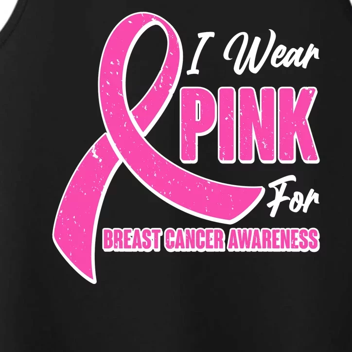 I Wear Pink For Breast Cancer Awareness Performance Tank