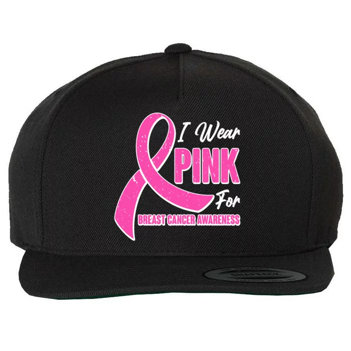 I Wear Pink For Breast Cancer Awareness Wool Snapback Cap