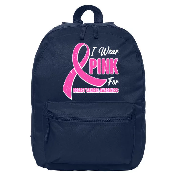 I Wear Pink For Breast Cancer Awareness 16 in Basic Backpack