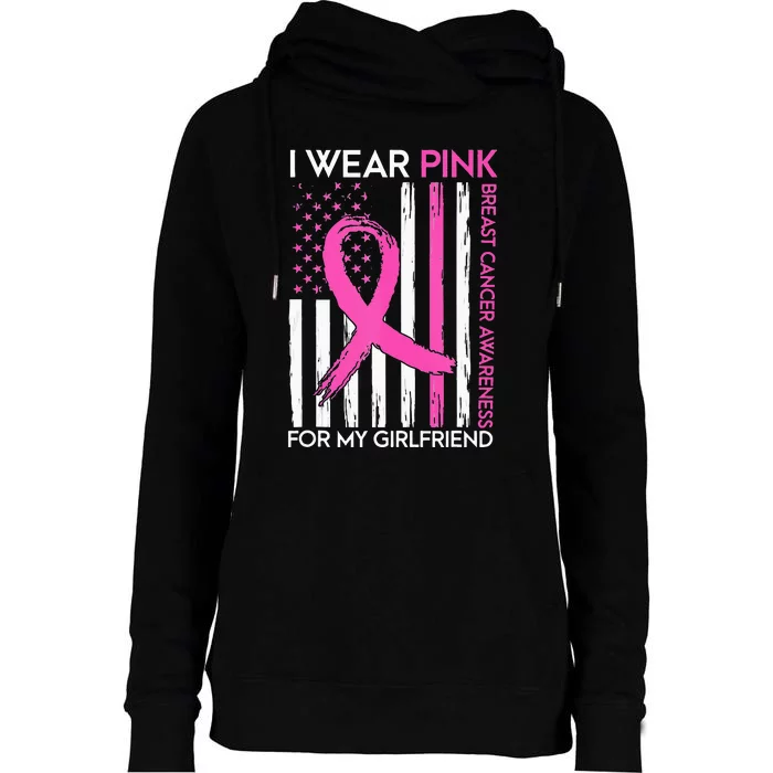 I Wear Pink For My Girlfriend Breast Cancer Awareness Month Womens Funnel Neck Pullover Hood