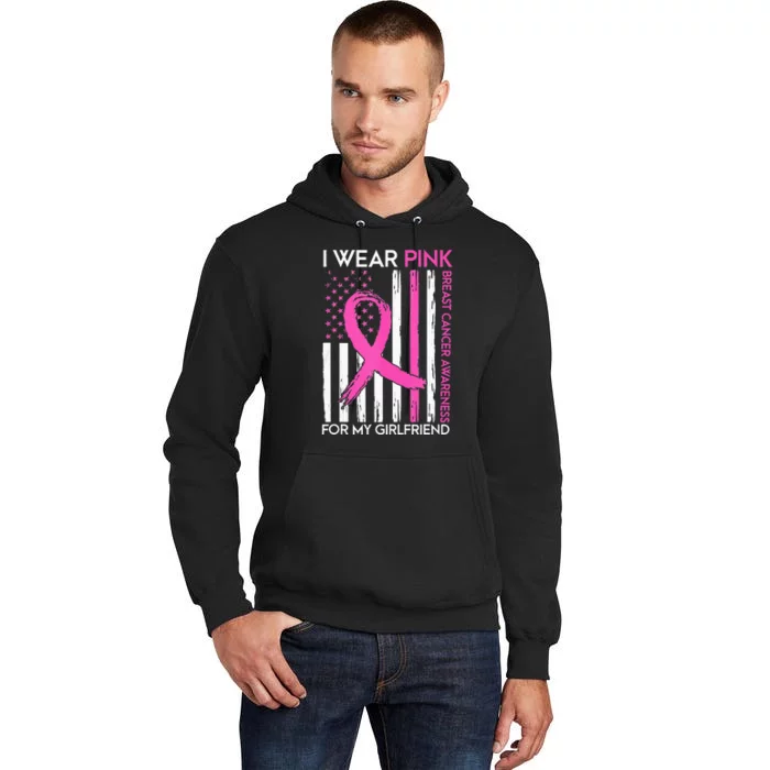 I Wear Pink For My Girlfriend Breast Cancer Awareness Month Tall Hoodie