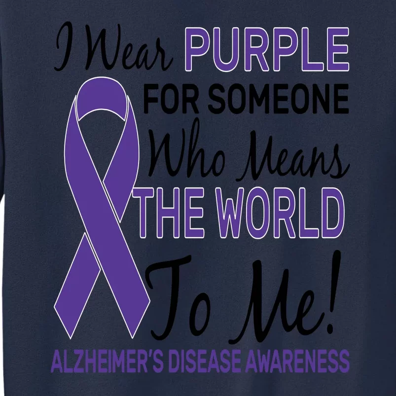 I Wear Purple Alzheimer's Disease Awareness Sweatshirt