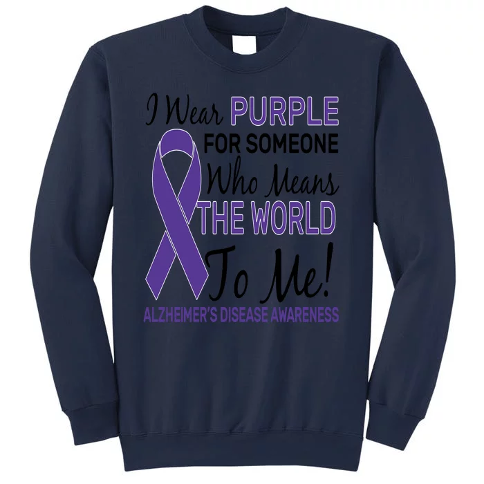 I Wear Purple Alzheimer's Disease Awareness Sweatshirt