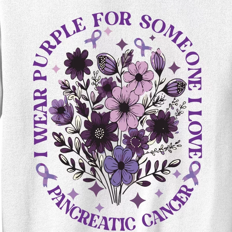 I Wear Purple For Pancreatic Cancer Wildflower Pancreatic Cancer Awarenes Sweatshirt