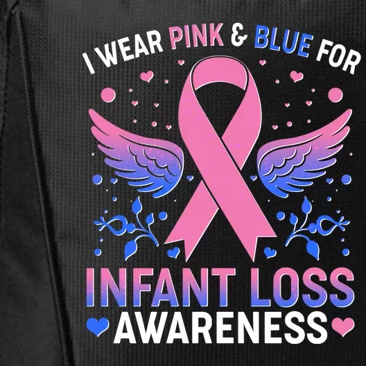 I Wear Pink And Blue For Infant Loss Awareness City Backpack