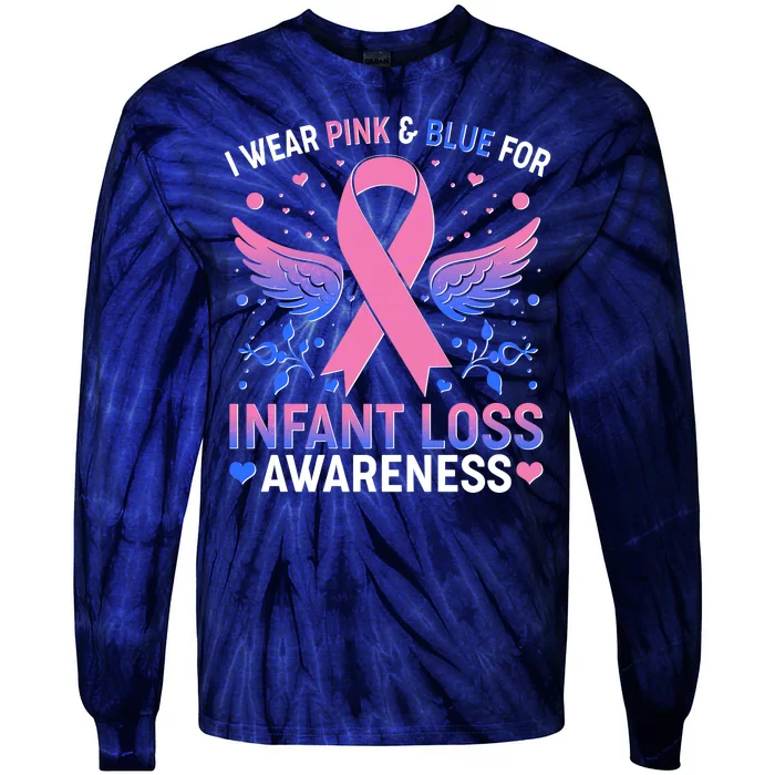 I Wear Pink And Blue For Infant Loss Awareness Tie-Dye Long Sleeve Shirt