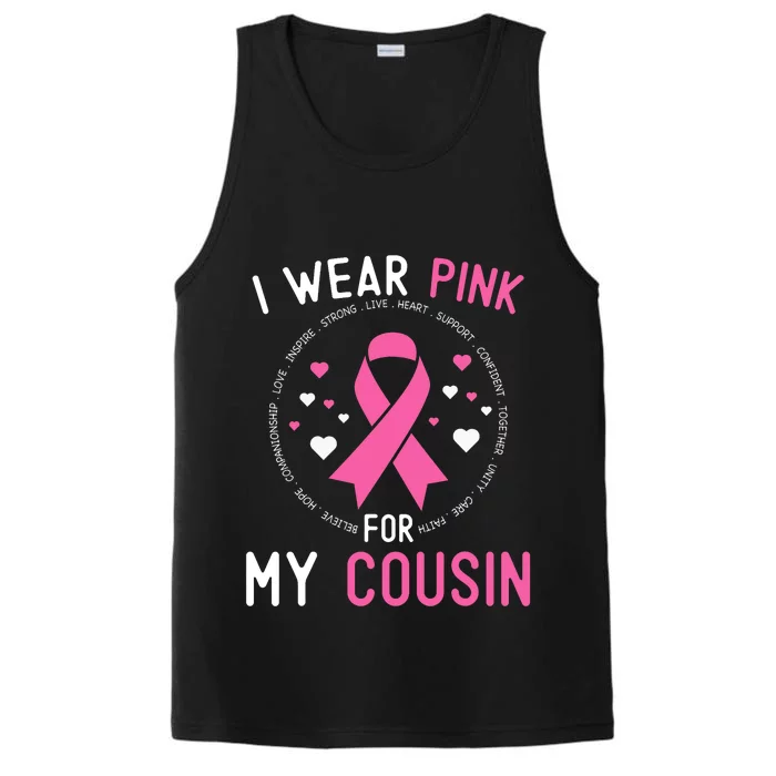 I Wear Pink For My Cousin Breast Cancer Awareness Support Performance Tank