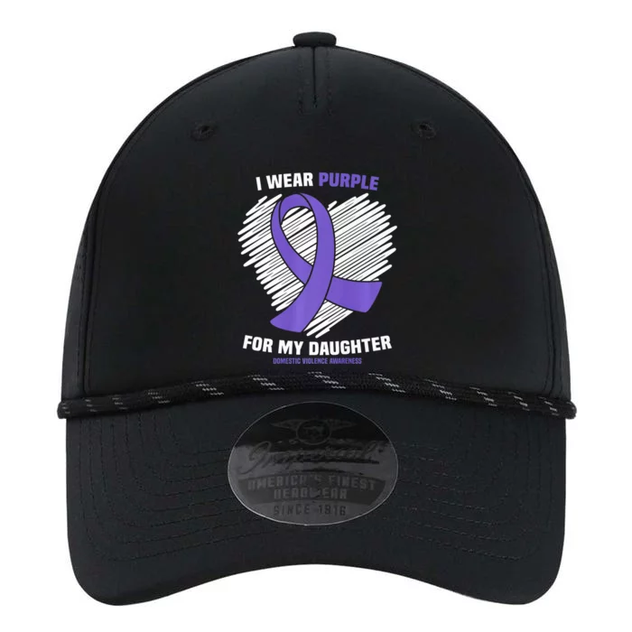 I Wear Purple For My Daughter Domestic Violence Awareness Performance The Dyno Cap