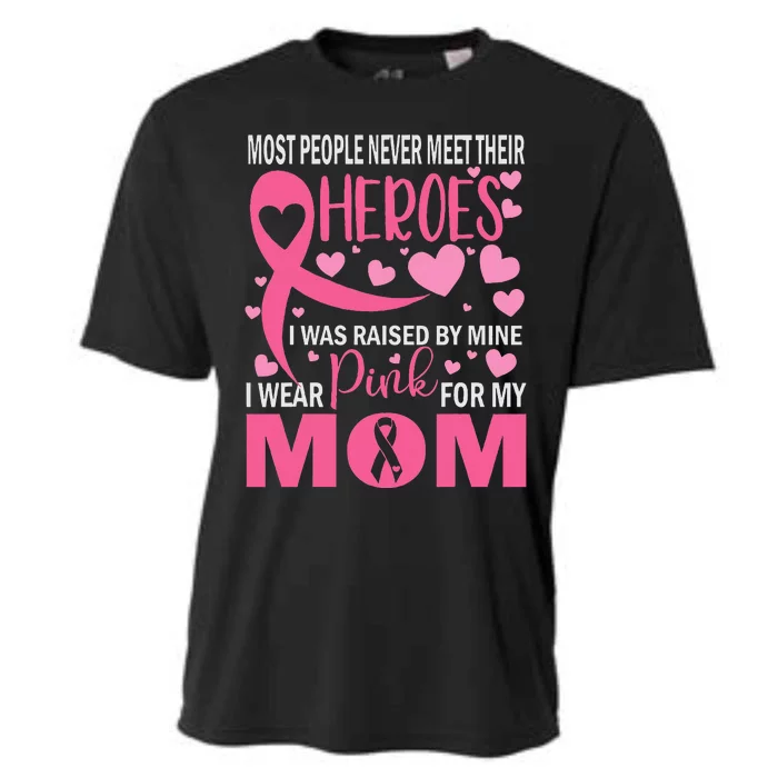 I Wear Pink For My Mom Breast Cancer Awareness Cooling Performance Crew T-Shirt