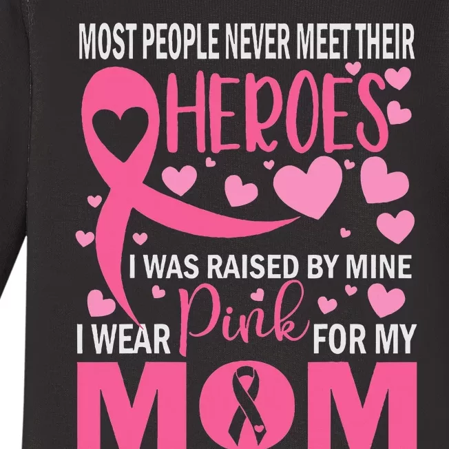 I Wear Pink For My Mom Breast Cancer Awareness Baby Long Sleeve Bodysuit