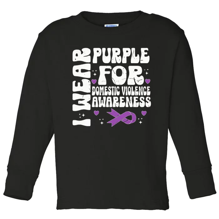 I Wear Purple Domestic Violence Awareness Toddler Long Sleeve Shirt