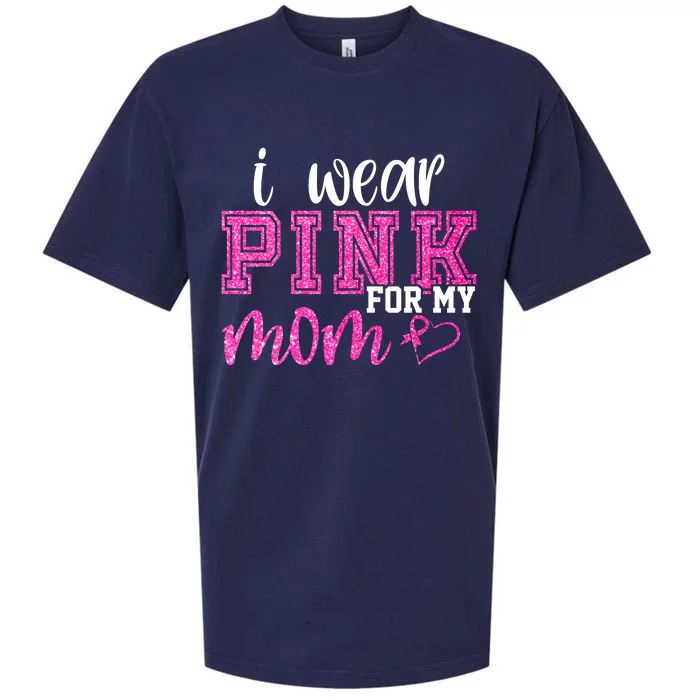 I Wear Pink For My Mom Breast Cancer Awareness Sueded Cloud Jersey T-Shirt