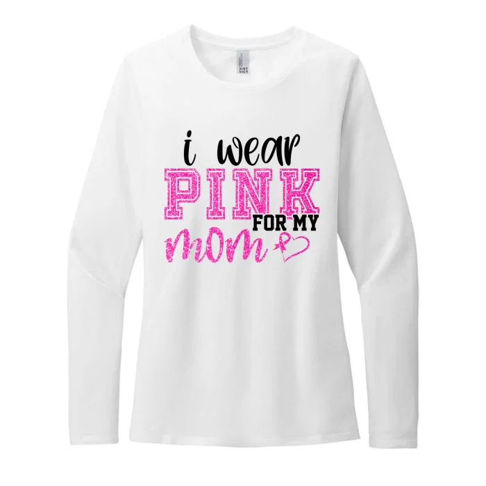 I Wear Pink For My Mom Breast Cancer Awareness Womens CVC Long Sleeve Shirt