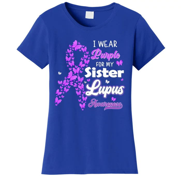 I Wear Purple For My Sister Lupus Awareness Great Gift Women's T-Shirt